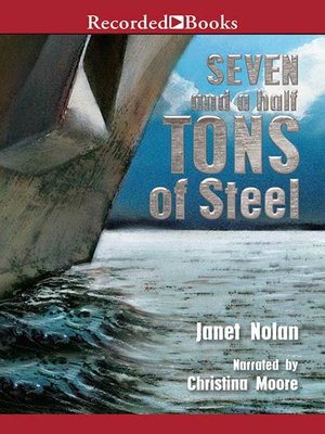cover image of Seven and a Half Tons of Steel